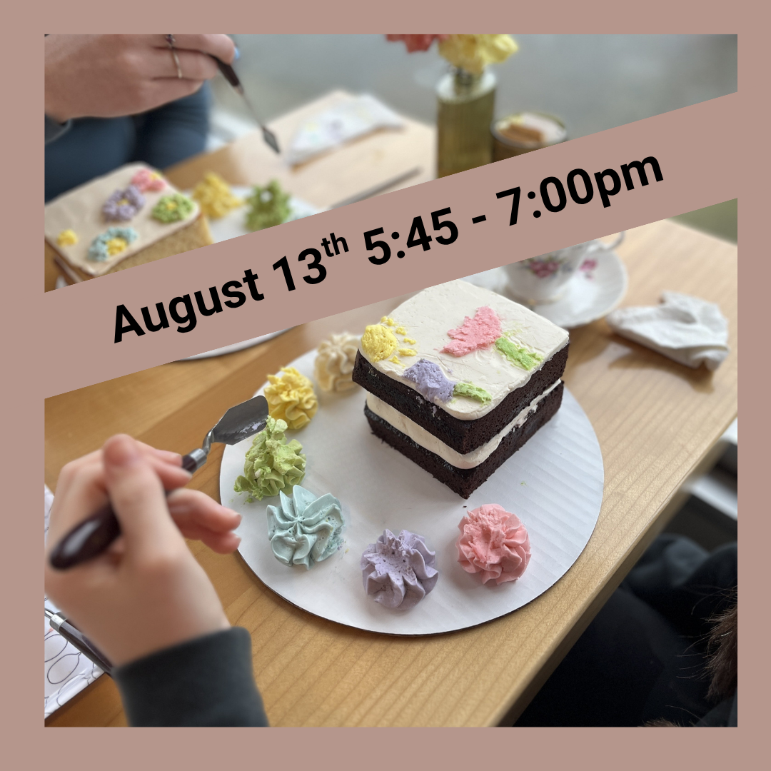 Cake Painting & Tea - August 13th