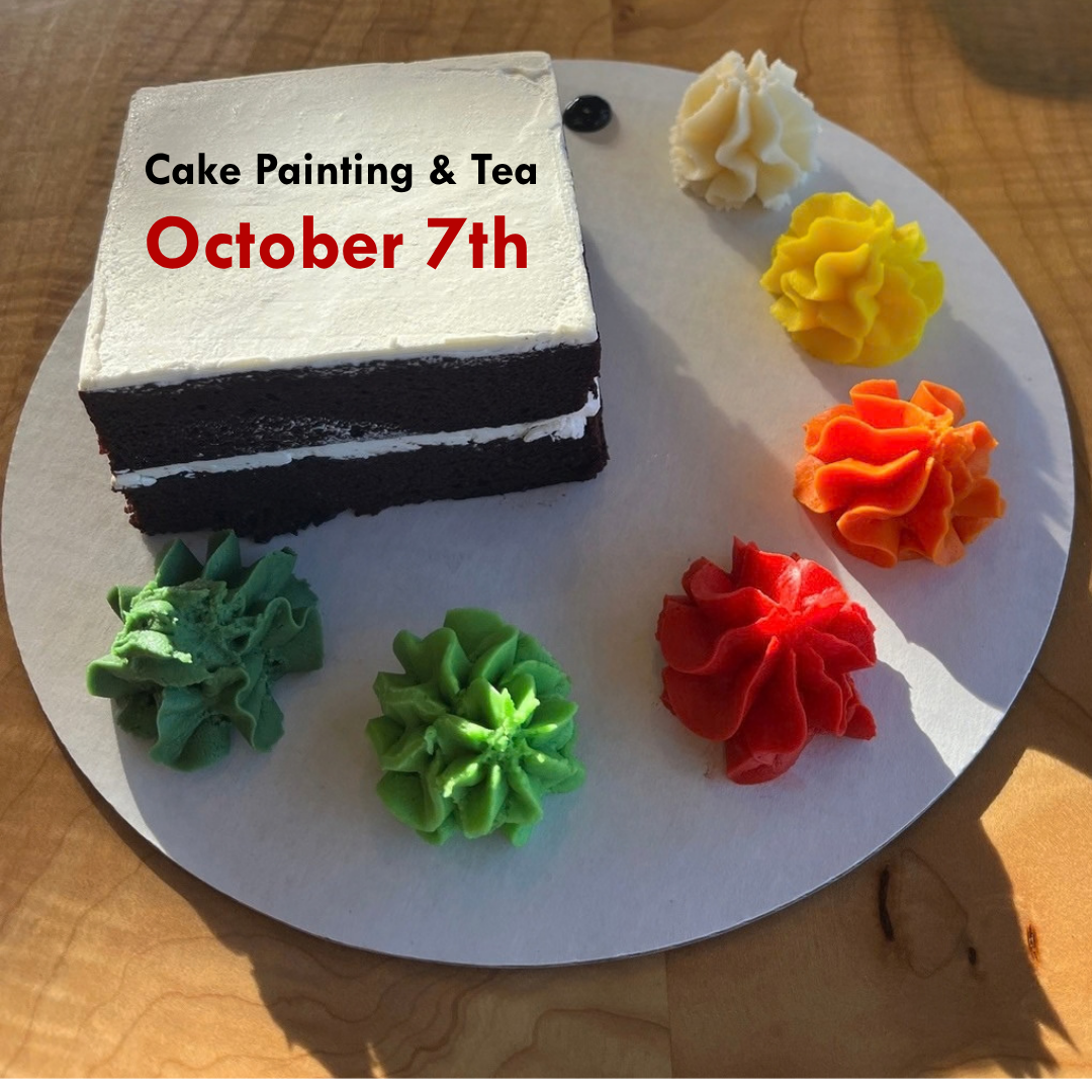 Cake Painting & Tea - Wednesday, October 7th